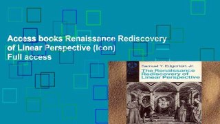 Access books Renaissance Rediscovery of Linear Perspective (Icon) Full access