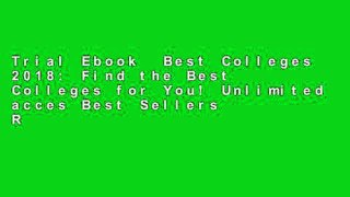 Trial Ebook  Best Colleges 2018: Find the Best Colleges for You! Unlimited acces Best Sellers Rank