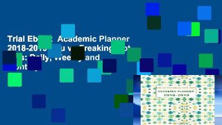 Trial Ebook  Academic Planner 2018-2019 You ve Freaking Got This: Daily, Weekly and Monthly