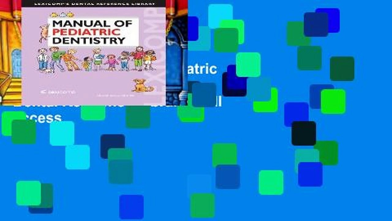 New Trial Manual of Pediatric Dentistry s Dental Reference