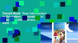Favorit Book  Your Introduction to Education: Explorations in Teaching Unlimited acces Best