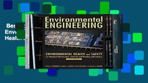 Best ebook  Environmental Engineering: Environmental Engineering Environmental Health and Safety