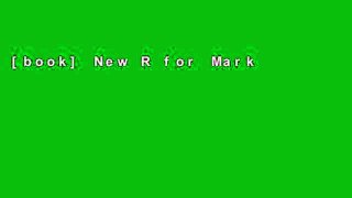 [book] New R for Marketing Research and Analytics (Use R!)