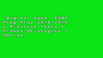 Digital book  PCAT Prep Plus 2018-2019: 2 Practice Tests + Proven Strategies + Online (Kaplan