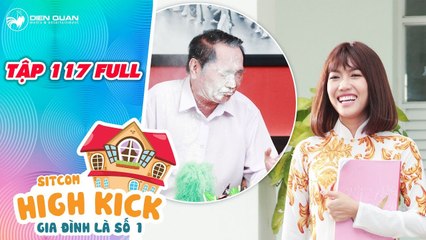 Gia đình là số 1 sitcom- tập 117 full- Diệu Hiền quyết không để mắc lừa và cái kết không thể ngờ tới