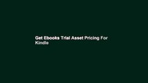 Get Ebooks Trial Asset Pricing For Kindle