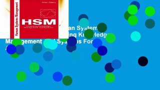 Get Ebooks Trial Human Systems Management: Integrating Knowledge, Management And Systems For Any