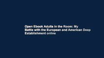 Open Ebook Adults in the Room: My Battle with the European and American Deep Establishment online