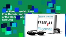 Open Ebook Freefall: America, Free Markets, and the Sinking of the World Economy [With Earbuds]
