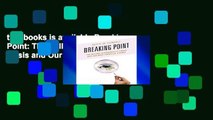 this books is available Breaking Point: The College Affordability Crisis and Our Next Financial