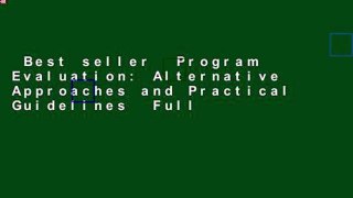 Best seller  Program Evaluation: Alternative Approaches and Practical Guidelines  Full