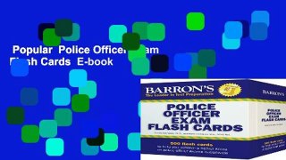 Popular  Police Officer Exam Flash Cards  E-book