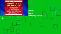 Get Ebooks Trial Essays that Worked for Medical Schools: 40 Essays from Successful Applications to