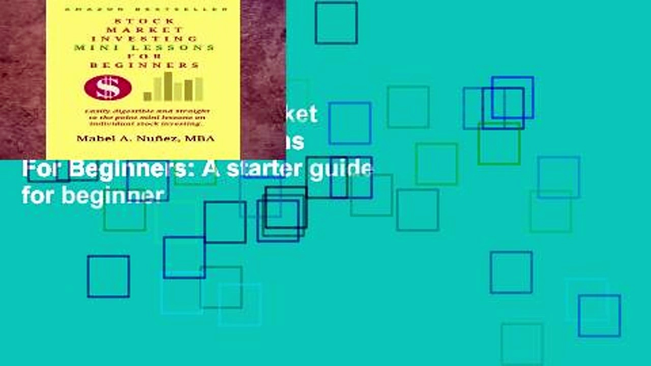 Best seller  Stock Market  Investing  Mini-Lessons  For Beginners: A starter guide for beginner