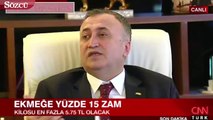 Fırıncılar Federasyonu başkanı halil Balcı: Ekmeğe yüzde 15 zam yapma gereği duyduk