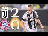Juventus 2 x 0 Bayern de Munique - Melhores Momentos - International Champions Cup 25/07/2018