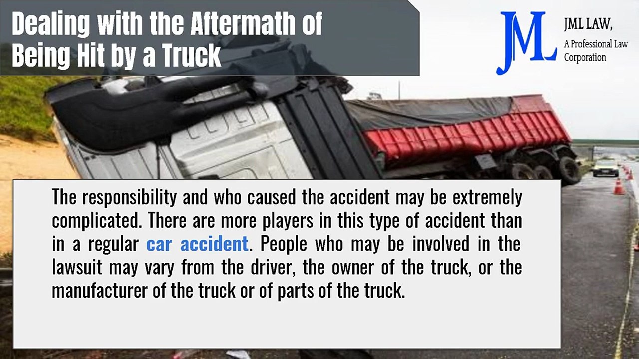 Dealing With The Aftermath Of Being Hit By A TruckDealing With The Aftermath Of Being Hit By A Truck