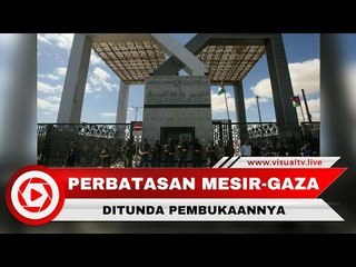 Akibat Ledakan Bom di Mesir, Pembukaan Perbatasan Mesir-Gaza Ditunda