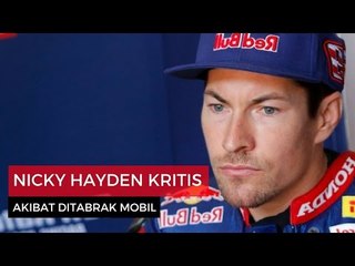 RIP Nicky Hayden, yang Sebelumnya Kritis dan Koma Akibat Kecelakaan