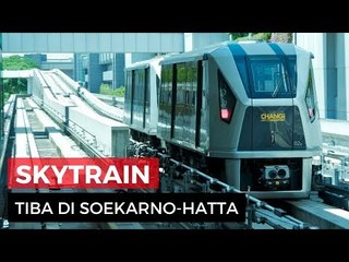 Skytrain Tiba Di Bandara Soekarno Hatta