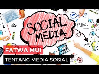 Fatwa MUI: HARAM Menyebar Kebencian di Sosial Media