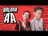 (Web Series) Balada Si AA - Teaser