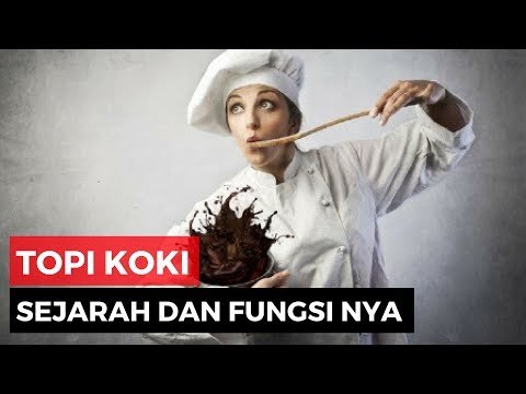 Tahukah Kamu? Kenapa Koki Harus Pakai Topi Ketika Masak