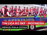 Tim Liga KG SKF Menuju Piala Gothia, Swedia