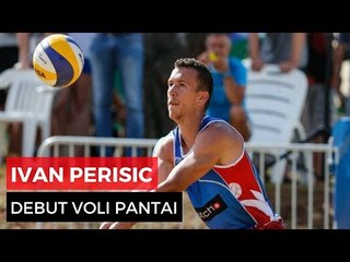Debut Voli Pantai Ivan Perisic