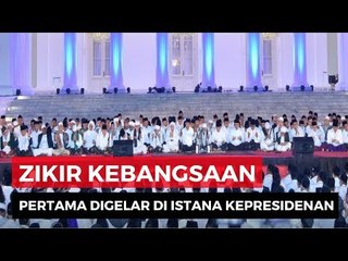 Pertama Kali digelar! Zikir Kebangsaan di Istana Merdeka
