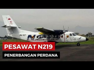 Pesawat N219 Terbang Perdana Dengan Pilot Esther Gayatri Saleh