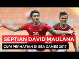 Septian David Maulana Bintang Timnas Indonesia di SEA GAMES 2017