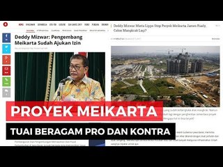Deddy Mizwar: Meikarta Sudah Ada Izinnya Belum?