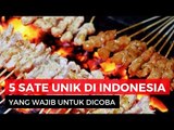Wajib Coba! Kuliner Sate Paling Laris dan Populer di Indonesia