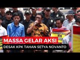Setya Novanto Absen Pemeriksaan, Massa Demo SN Segera Ditahan