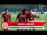 2-0 Hasil Uji Coba Timnas Indonesia U-19 Vs Kamboja