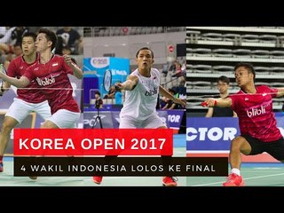Anthony, Jonatan, dan Dua Wakil Indonesia Lainnya Maju ke Final Korea Open 2017