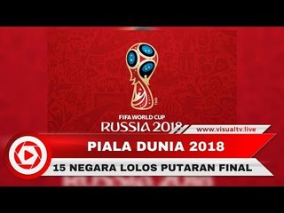 15 Negara Lolos Piala Dunia 2018 Rusia, Berikut Daftar Lengkapnya