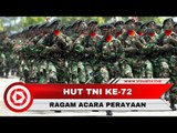 Rangkuman dan Serba-serbi HUT TNI Ke-72