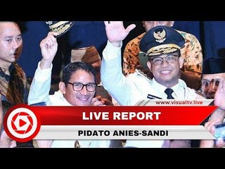 Pidato Pertama Anies-Sandi sebagai Gubernur & Wakil Gubernur DKI Jakarta
