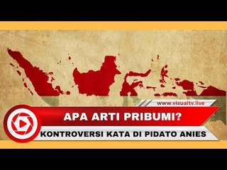 Tuai Kontroversi, Gubernur Anies Baswedan Sebut Pribumi pada Pidatonya