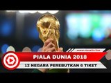 6 Tiket Piala Dunia 2018 Direbutkan 12 Negara Melalui Play-Off