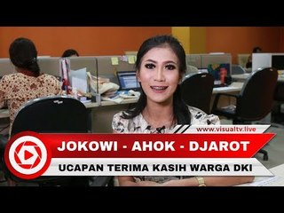 Terima Kasih Jokowi-Ahok-Djarot atas Pengabdian untuk Jakarta