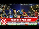 Tontowi/Liliyana dan Greysia/Apriani Tembus Final French Open 2017
