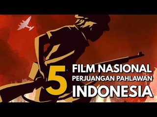 5 Film Kisah Nyata Perjuangan Pahlawan Indonesia