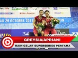 Greysia Polii/Apriani Rahayu Juara French Open 2017