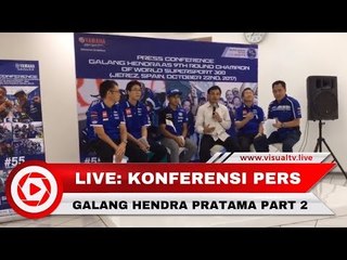 Konferensi Pers Galang Hendra Pratama Sesi 1