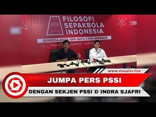 Live Streaming Jumpa Pers bersama Indra Sjafri