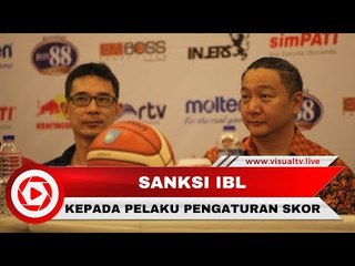 Terlibat Pengaturan Skor, 8 Pemain IBL dilarang Bermain Seumur Hidup