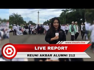 Reuni 212 - Live Report Aksi dari Monas (2)